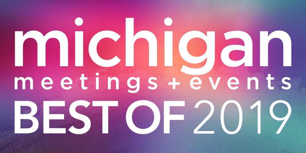 Michigan Meetings + Events Best of 2019