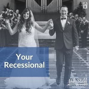 Your Recessional Songs